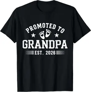Promoted to Grandpa 2026 T-Shirt Pure Cotton Graphic Tees Menswear Top: Gifts for Men & Women