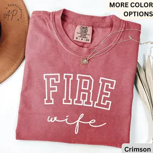 Firefighter Wife Comfort Colors Shirt, Fireman Wife T-Shirt, Wife of Firefighter Sweatshirt, Gift for New Fire Wife Sweater