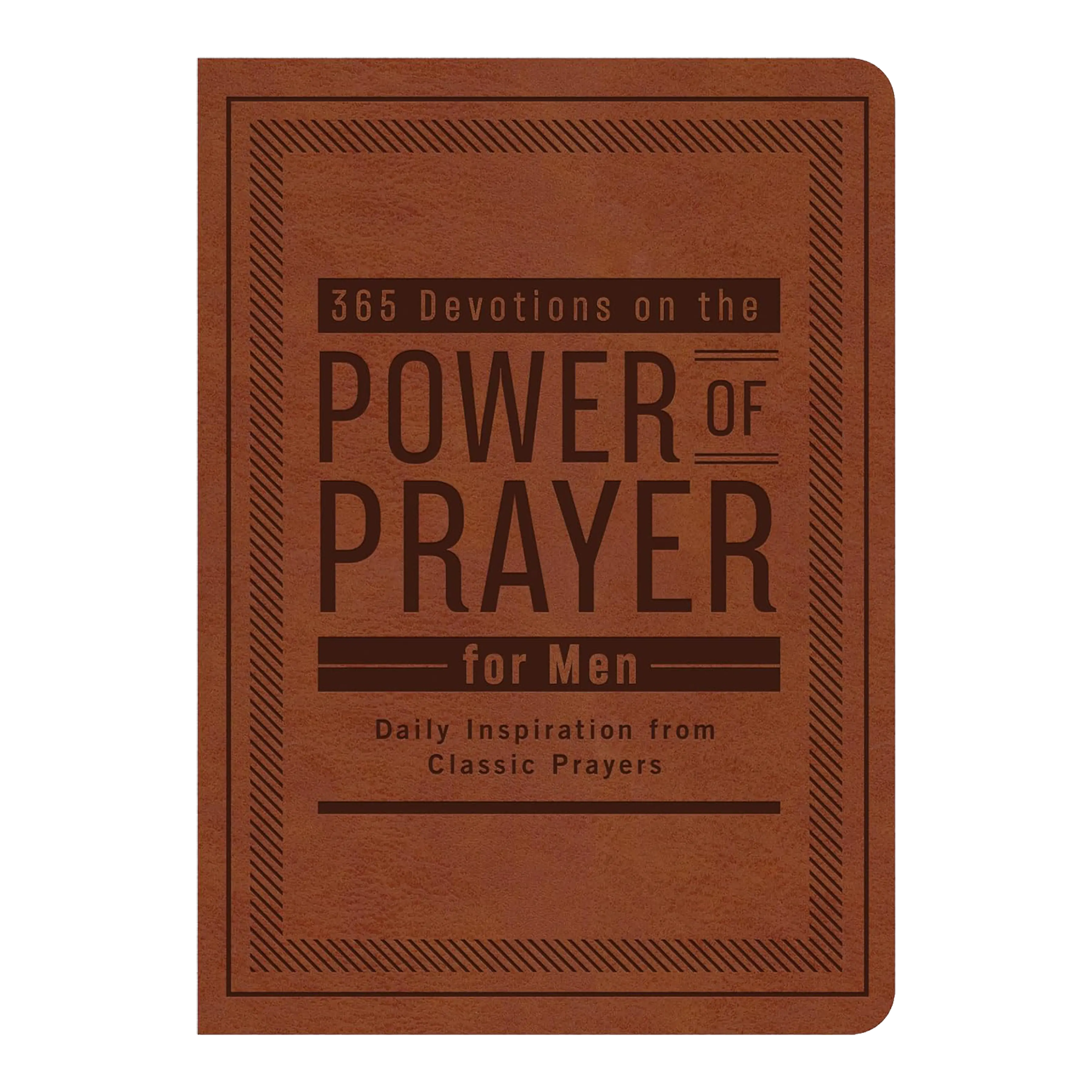Christian 365 Daily Devotions on the Power of Prayer for Men - Andrew, Oswald, Spurgeon Scriptures-Inspired Classic Prayers Imitation Leather Book
