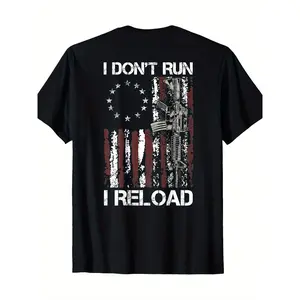 100% Cotton American Flag Patriots T-Shirt - 'I Don't Run I Reload Gun' Design, Short Sleeve, Round Neck, Machine Washable