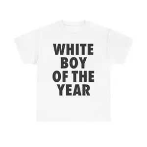 NewWHITE BOY OF THE YEAR SHIRT - Man Menswear Oversized Tshirt Streetwear Casual Classic Cotton Shortsleeve Unisex Soft(T)