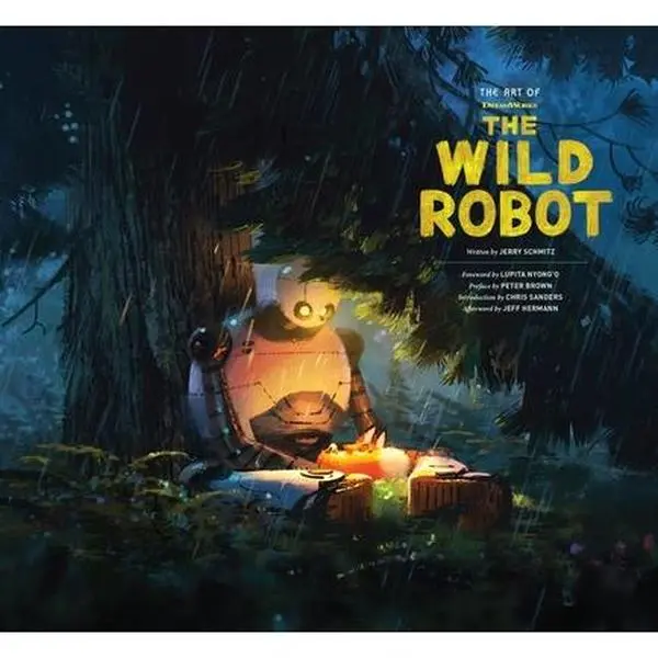 The Art of DreamWorks' The Wild Robot Hardcover English Book - Jerry Schmitz, Exploring Kindness & Shared Humanity, Animation Cast, Filmmakers, Writers (Performing Arts Literature, 3.05 lbs, 10.1" h x 11.3" l x 0.9" w)