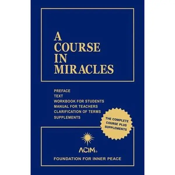 A Course in Miracles: The Complete Course Combined Volume - Foundation for Inner Peace, Paperback (Humanities & Social Sciences, Psychology & Relationships Book)
