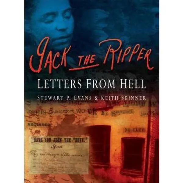 USED Book - Jack the Ripper: Letters from Hell by Stewart P. Evans (Hardcover) - english