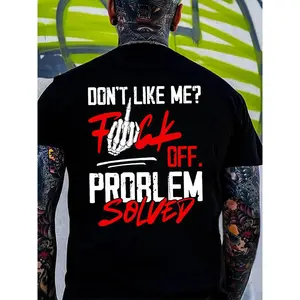 Problem Solved T Shirt – Savage "Don’t Like Me" Graphic Streetwear