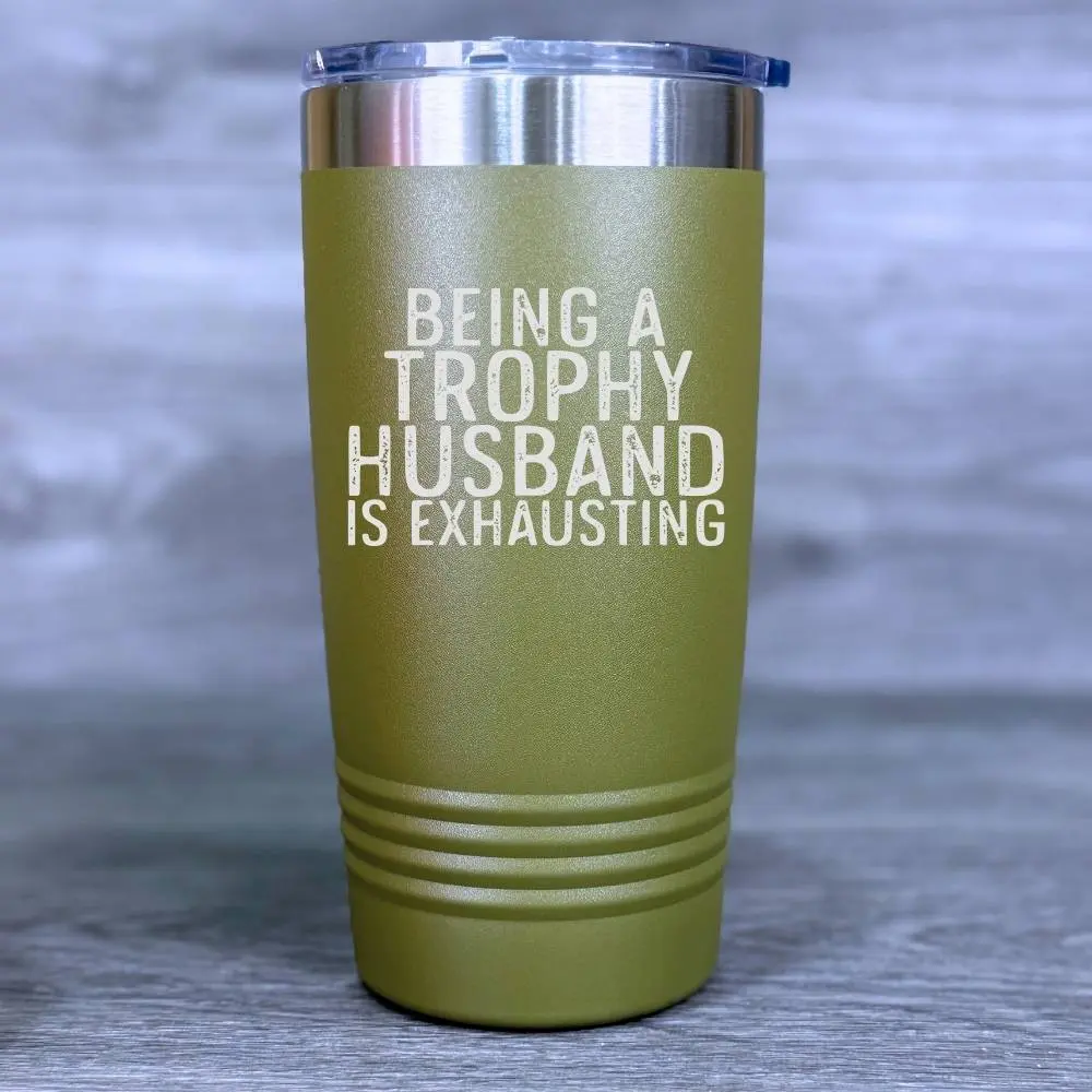 Trophy Husband Tumbler – Funny Gift for Him – Laser Engraved Mug – Polar Camel 20oz 30oz – Husband Birthday or Father’s Day Cup