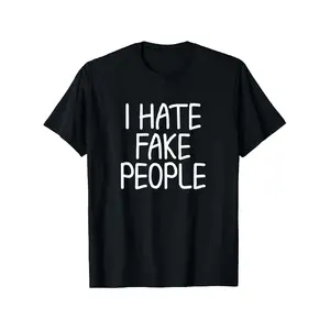 graphic t shirts Funny I Hate Fake People Sarcastic T-Shirt - Bold White Text on Black 100% Tee - Unisex Casual Round Neck Shirt for Men & Women - Sizes S-XXXL - Funny Statement Tee for Casual Attire, Plus Size Crewneck Tshirt