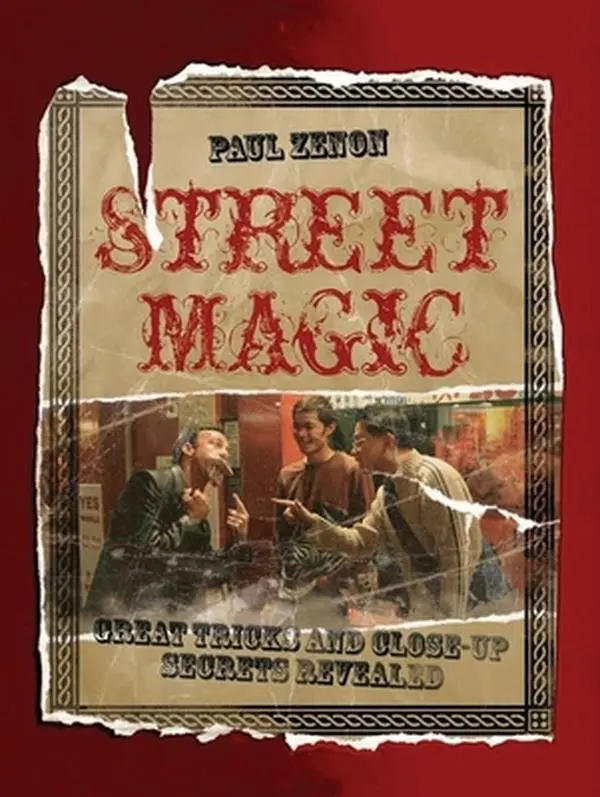 USED Book - Street Magic: Great Tricks and Close-Up Secrets Revealed by Zenon, Paul (Paperback) - english