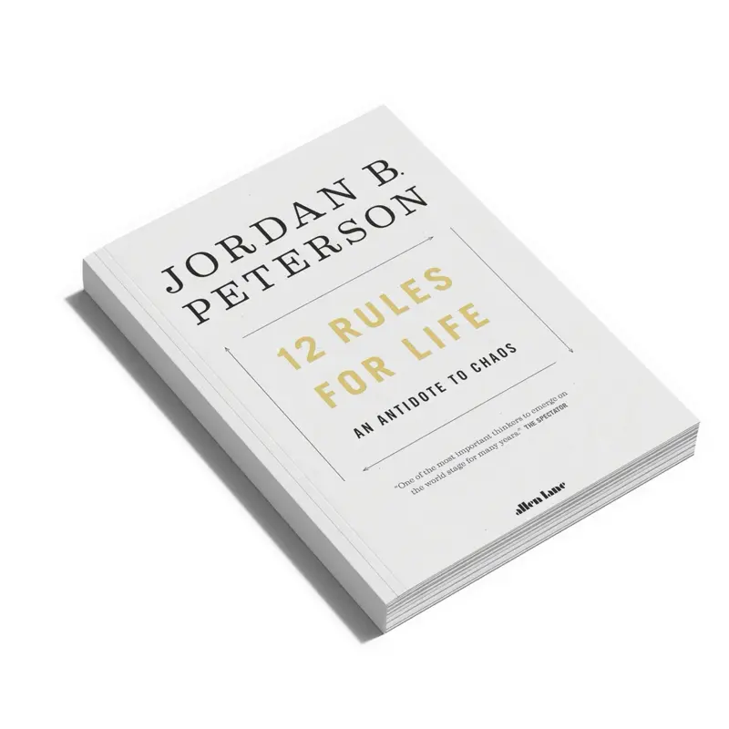 12 Rules for Life: An Antidote to Chaos by Jordan Peterson