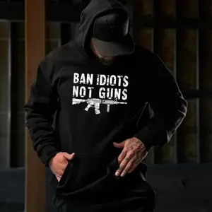 Ban Idiots Not Guns Hoodie – Pro Gun Freedom Statement Graphic Hoodie, 2nd Amendment Pro Freedom Hoodie Unisex Hoodies
