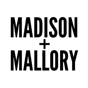 Madison and Mallory