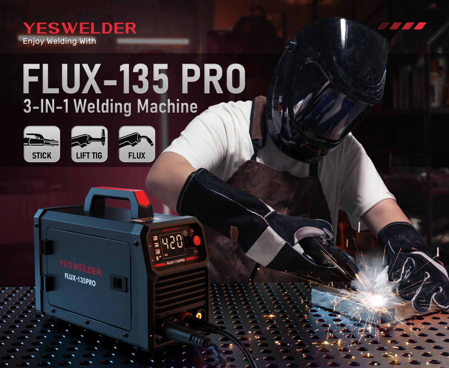 YESWELDER FLUX-135PRO 135Amp 110V Flux Core MIG Welder, Gasless MIG/Lift TIG/Stick 3-in-1 Welding Machine, Digital Display DC IGBT Synergic Control YESWELDER FLUX-135PRO 135Amp 110V Flux Core MIG Welder, Gasless MIG/Lift TIG/Stick 3-in-1 Welding Machine, Digital Display DC IGBT Synergic Control
