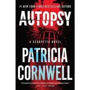 USED-Autopsy: A Scarpetta Novel (Kay Scarpetta, 25) by Patricia Cornwell (Paperback)
