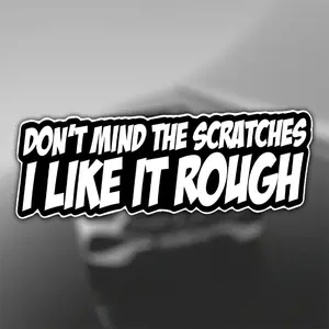DON'T MIND THE SCRATCHES,cute car stickers,Sticker for Cars,for Laptop Car Window Bumper decals,