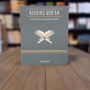 Reading Quran Book | A Step-By-Step Guide To Qur'anic Fluency