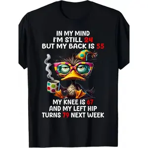 Funny Aging Joke T-Shirt, "In My Mind I'm Still 24" Grumpy Duck Coffee Humor Tee
