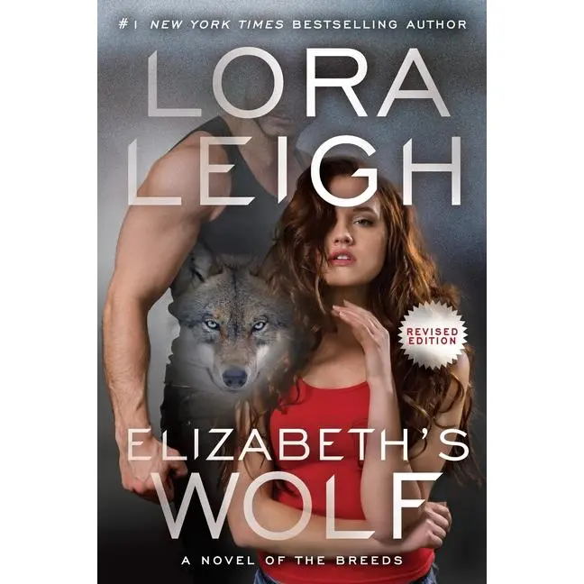Elizabeth's Wolf by Lora Leigh (Paperback)
