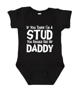 If You Think I'm a Stud... Onesie, Pregnancy Announcement Gift, Cotton Baby Clothes, Funny Bodysuit