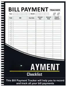 Bill Tracker Notebook: Monthly Bill Payment Checklist - 8.5" x 11" 100+ Pages