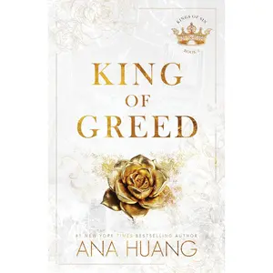 Ana Huang King of Greed Book 3 - Kings of Sin Series - New York Times Bestselling Author - Paperback - Thrilling Narrative & Engaging Storyline