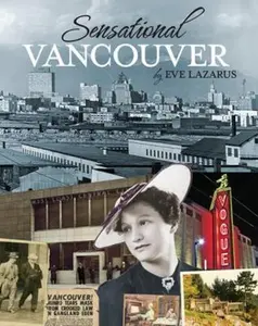USED-Sensational Vancouver by Lazarus, Eve (Paperback)