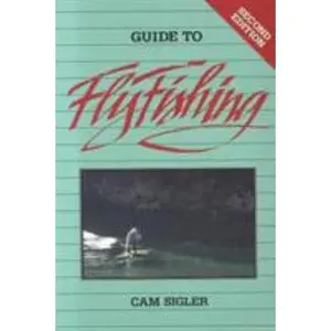 USED-Guide to Fly Fishing by Cam Sigler (Paperback)
