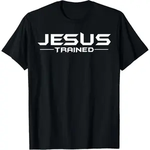 Jesus Trained Classic Wrestling Wrestler Wrestle, Christian2 T-Shirt Pure Cotton Graphic Tees Menswear Top: Gifts for Men & Women