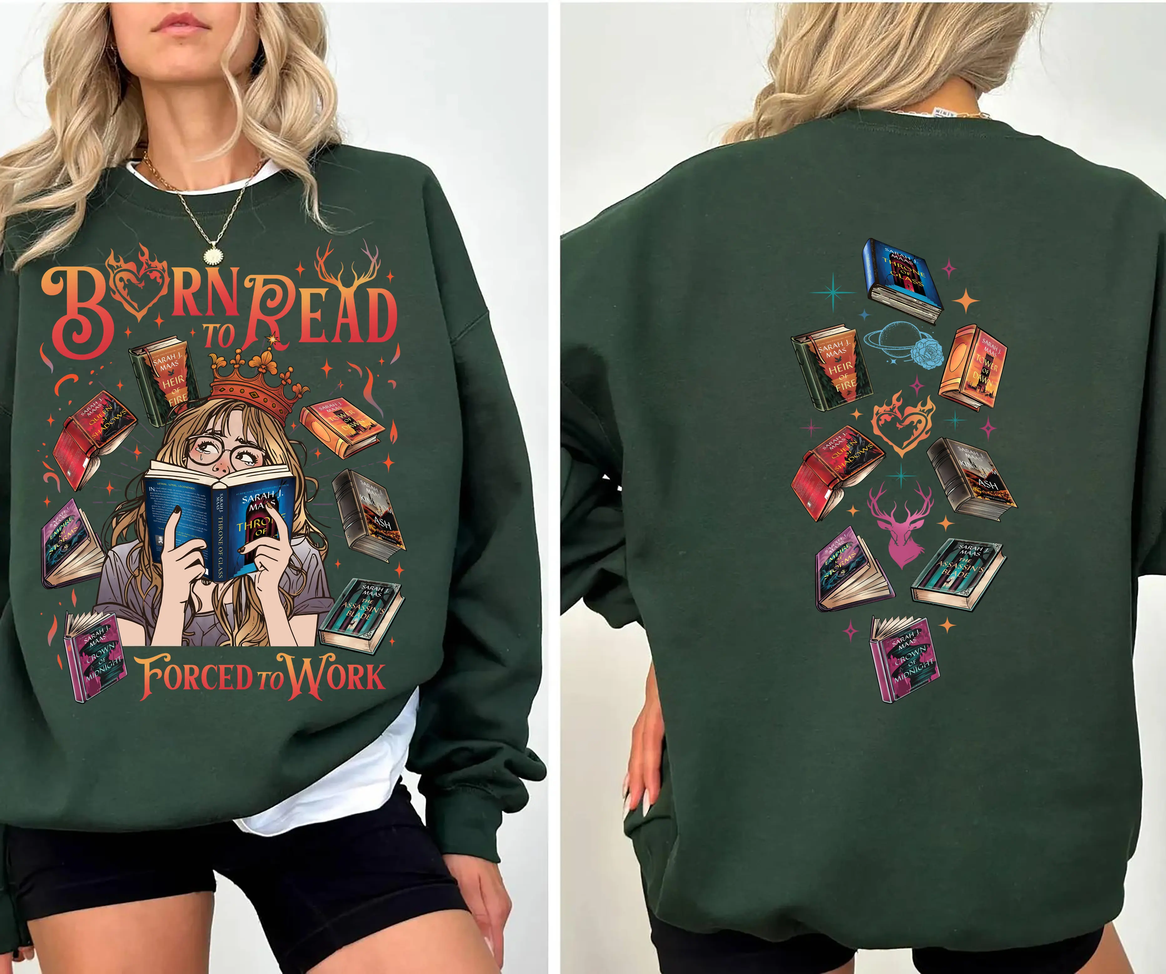 Throne Of Glass Sweatshirt 2 Sides Printed, Born To Read Force To Work TOG Shirt, Fantasy Romance Book Lover Shirt, Throne Of Glass Bookish Sweatshirt, Booktok Shirt