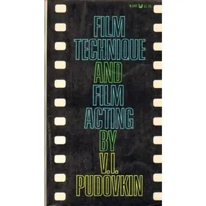USED-Film Technique and Film Acting by V. I. Pudovkin (Unknown)