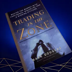 Trading in the Zone: Master the Market with Confidence, Discipline and a Winning Attitude Paperback