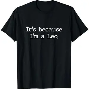 Leo horoscope Gifts Women Girls Men Zodiac Sign Astrology T-Shirt