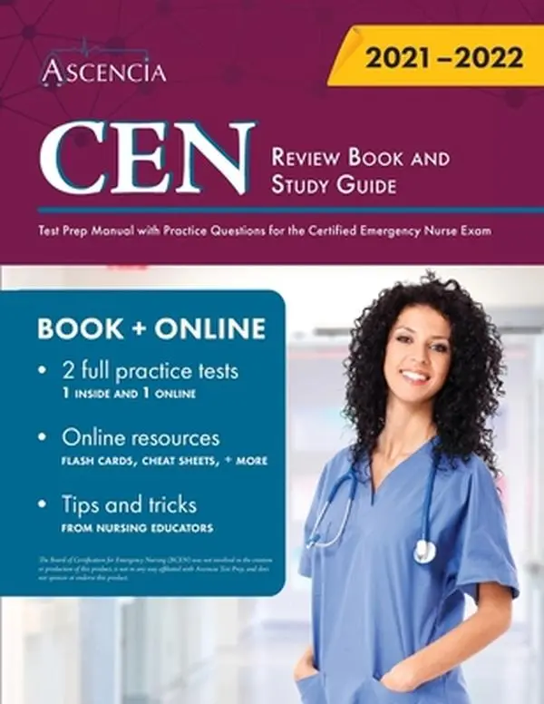 USED-CEN Review Book and Study Guide: Test Prep Manual with Practice Questions for the Certified Emergency Nurse Exam by Ascencia (Paperback)