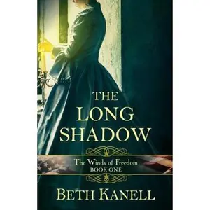 USED-The Long Shadow by Kanell, Beth (Hardcover)
