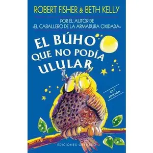 USED-Buho Que No Podia Ulular, El -V1 by Fisher, Robert (Paperback)