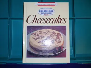 USED-Kraft Philadelphia Brand Cream Cheese Cheesecakes by Publications International (Hardcover)