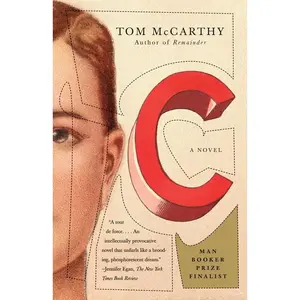C -- Tom McCarthy - Paperback
