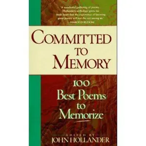 USED-Committed to Memory by John Hollander (Paperback)