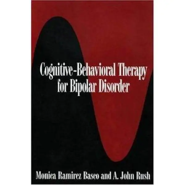 Used Hardcover Book - Cognitive-Behavioral Therapy for Bipolar Disorder by Monica Ramirez Basco (English) - Practical, Individualized Treatments for Symptoms & Coping