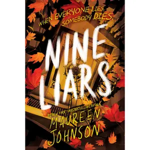 Nine Liars (Truly Devious) by Maureen Johnson [Paperback Book]