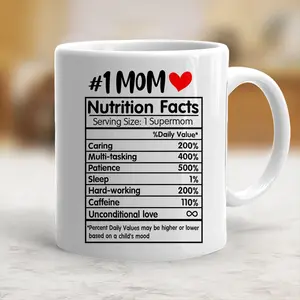 Best Mom Ever Mothers Day Mug from Daughter Son, Mom Nutrition Facts Gift Mug - mth10308