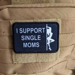 I support single moms meme  2"x3" morale patch with hook and loop backing