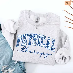 Physical Therapy T-Shirt OR Sweatshirt , Physical Therapist , Toile De Jouy PTPediatric Physical Therapy Sleeve Unisex