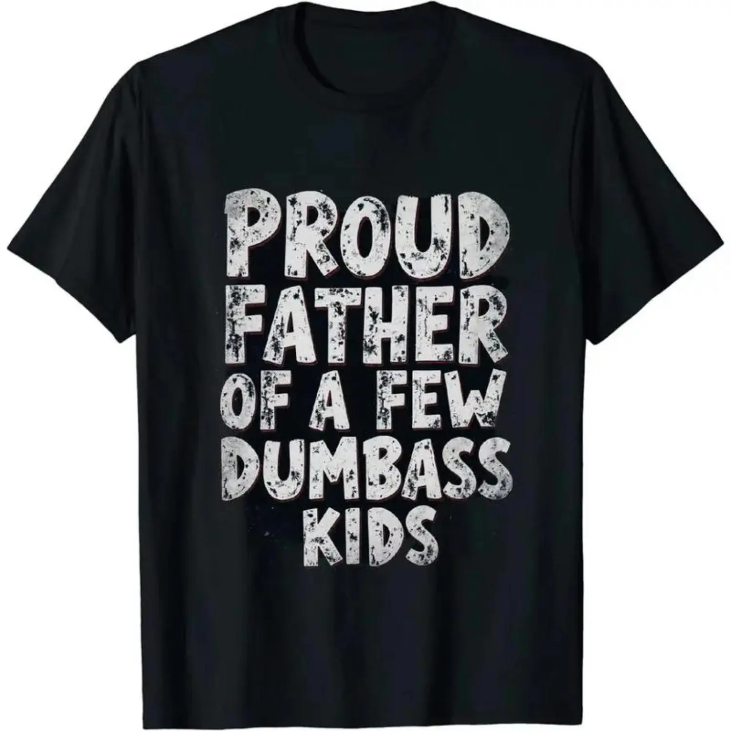 Men's Humorous Short-Sleeve Sports Top, Proud Father Of A Few Dumbass Kids Outfits, Everyday Essential Lightweight Shortsleeve T-Shirt For Sports & Outdoor Activities, Casual, Fabric
