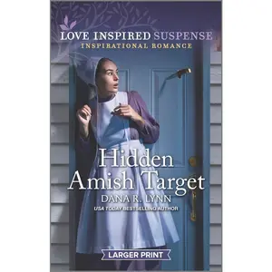 USED-Hidden Amish Target by Lynn, Dana R. (Mass Market Paperback)