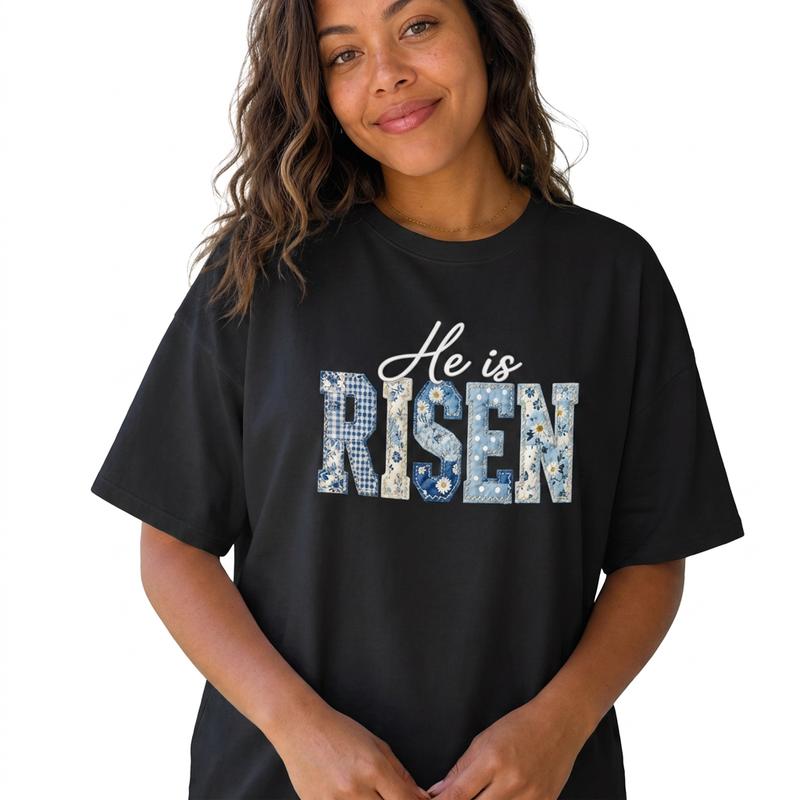 He Is Risen Floral Patchwork Women 100% Cotton Tee Christian Easter Faith Spring Graphic Shirt