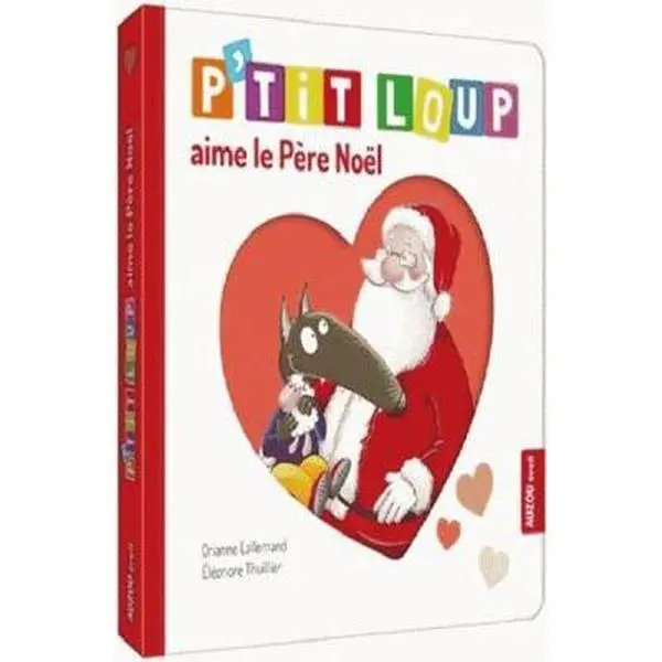USED-P'tit Loup aime le Père Noël by Orianne Lallemand (Paperback)