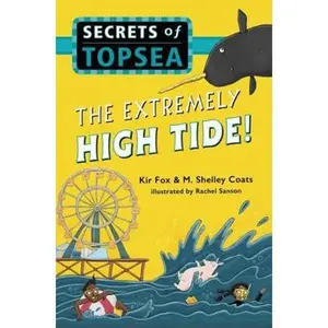 USED-The Extremely High Tide! by Fox, Kir (Hardcover)