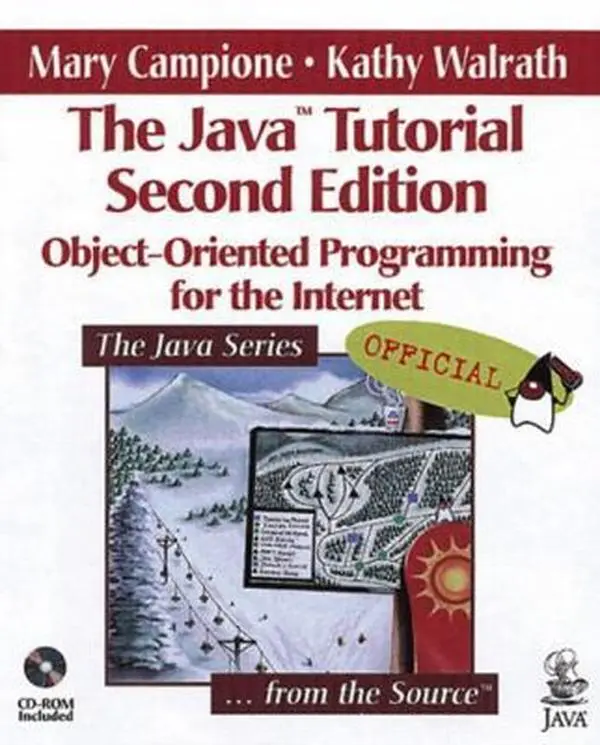 USED-The Java Tutorial: Object-Oriented Programming for the Internet (2nd Edition) by Mary Campione (Paperback)
