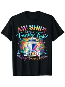Aw Ship It'S A Family Trip 2026 Family Matching Cruise Trip T-Shirt, Men'S T-Shirt - Summer Casual Short Sleeve Tee, Crew Neck, Perfect for Daily Wear & Holiday Gifts