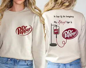 Dr. Pepper Shirt, My Blood Type is Dr. Pepper Sweatshirt, Cute Dr Pepper Shirt, Gift For Her, Soda Shirt, Birthday Gift, Trendy Dr. Pepper